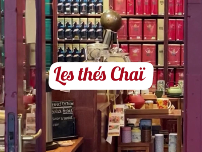 Les Thés Chaï !